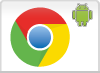 Chrome 27 android